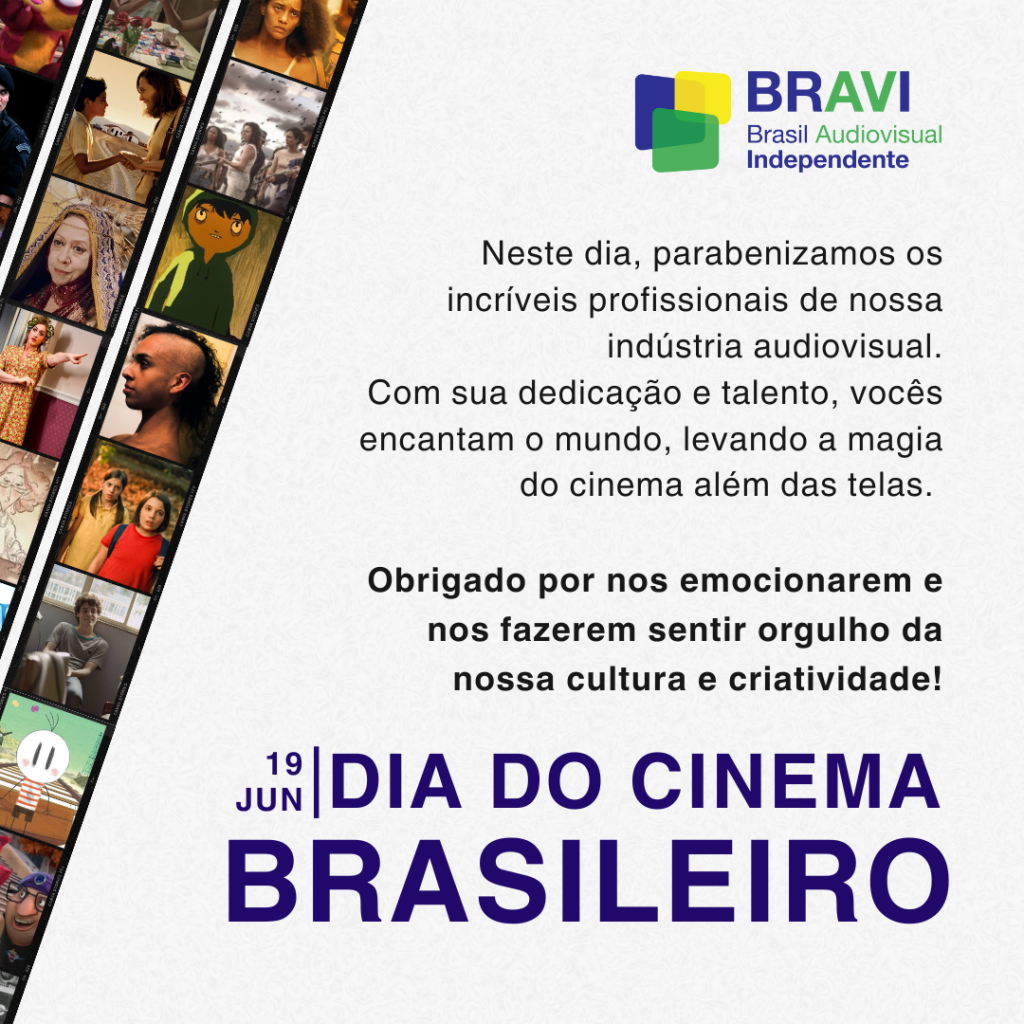 Dia do Cinema Brasileiro | BRAVI